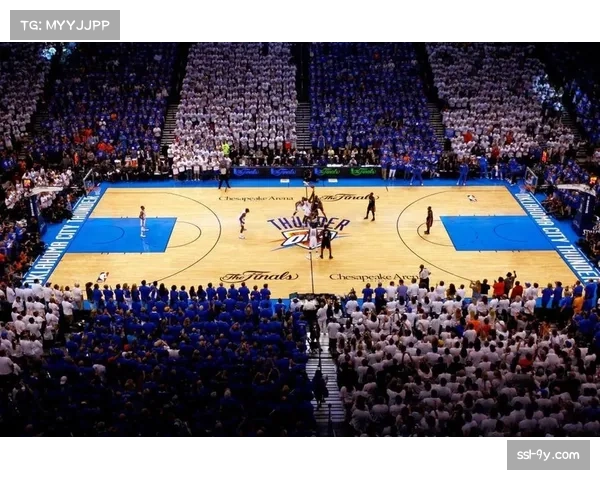 报道：俄克拉荷马雷霆计划新建训练馆，内设可公开参观的科技展示区